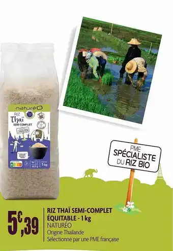 naturéO Riz Thaï Semi-complet équitable Naturéo - 1 Kg offre