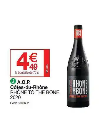 A.o.p. Rhône To The Bone 2020