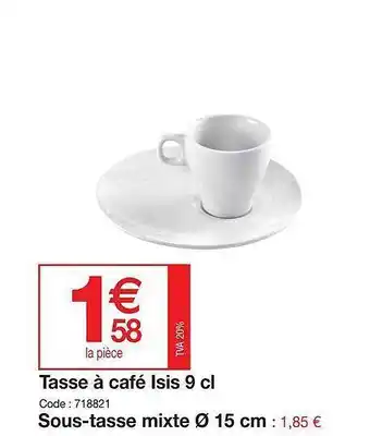 Promocash Tasse à Café Isis 9 Cl, Sous Tasse Mixte ø 15 Cm offre