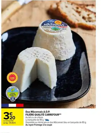 Carrefour Duo Mâconnais A.O.P filière Qualité Carrefour offre