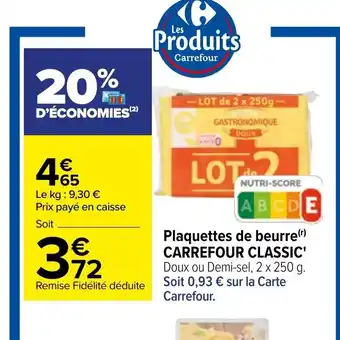 Carrefour Carrefour Classic Plaquettes de Beurre offre