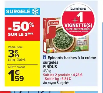 Carrefour Findus Epinards Hachés à La Crème Surgelés offre