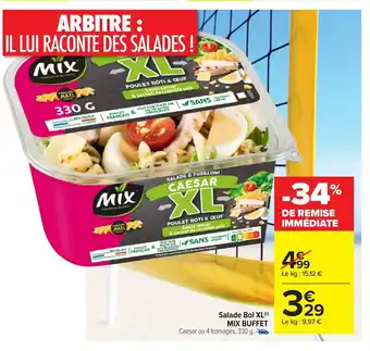 Carrefour Mix Buffet Salade Bol XL offre