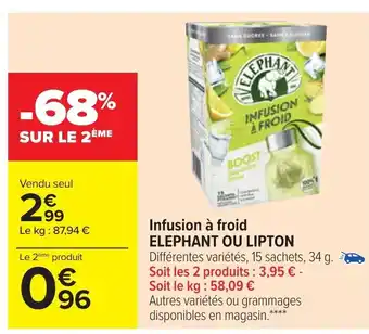 Carrefour Elephant Ou Lipton Infusion à Froid offre