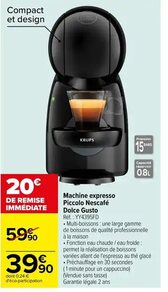 Carrefour Dolce Gusto Machine Expresso Piccolo Nescafé offre