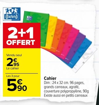 Carrefour Cahier offre