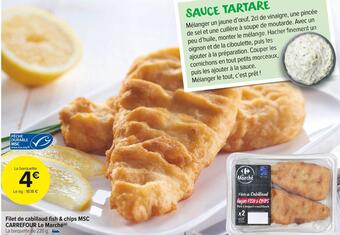 Carrefour Market Carrefour le marché filet de cabillaud fish & chips msc offre