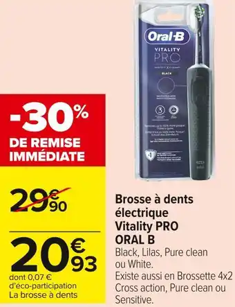 Carrefour Market Oral b brosse à dents électrique vitality pro offre