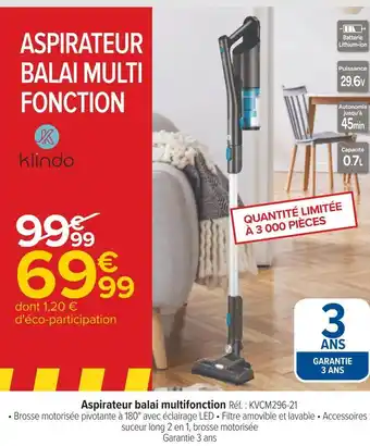 Carrefour Klindo aspirateur balai multifonction offre