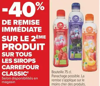 Carrefour Carrefour classic' bon plan sur tous les sirops carrefour classic' offre