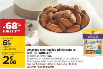 Carrefour Maître prunille amandes décortiquées grillées sans sel offre