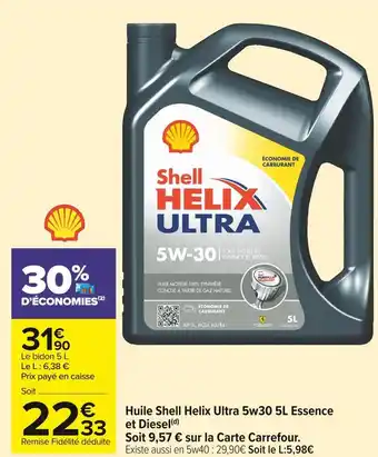 Carrefour Market Shell huile helix ultra 5w30 5l essence et diesel offre
