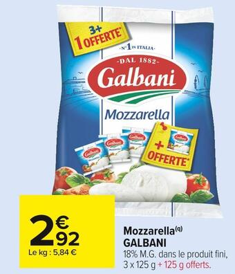 Carrefour Market Galbani mozzarella offre