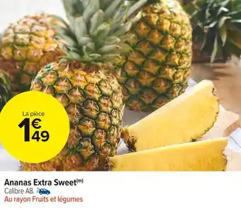 Carrefour Market Ananas extra sweet offre