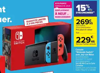 Carrefour Console Nintendo Switch Avec Joy-Con Néon offre