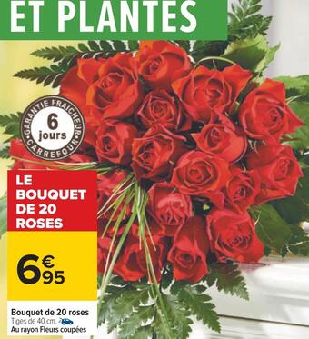 Carrefour Bouquet de 20 roses offre