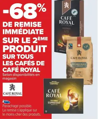 Carrefour Café royal bon plan sur tous les cafés de café royal offre