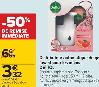 Carrefour Dettol distributeur automatique de gel lavant pour les mains offre