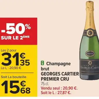 Carrefour Georges cartier champagne brut premier cru offre