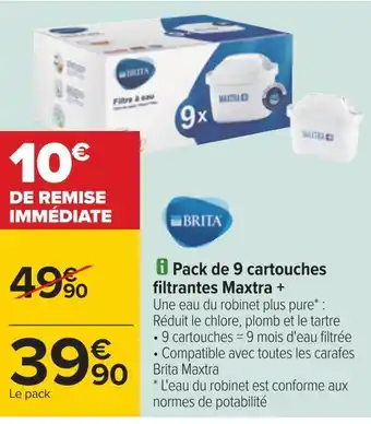 Carrefour Brita pack de 9 cartouches filtrantes maxtra + offre