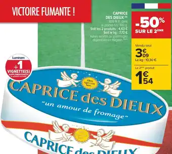 Carrefour Caprice des dieux caprice des dieux offre