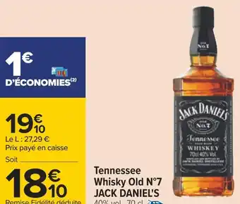 Carrefour Jack daniel's tennessee whisky old n°7 offre