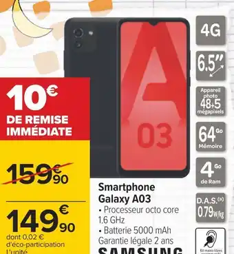 Carrefour Samsung smartphone galaxy a03 offre