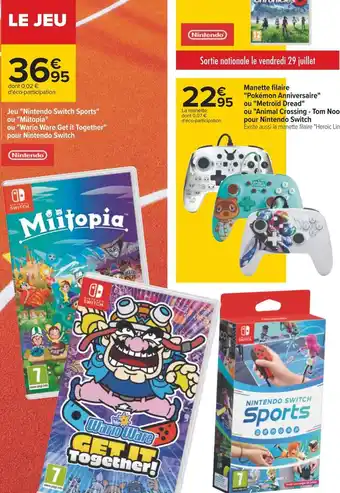 Carrefour Nintendo switch jeu "nintendo switch sports" ou "miitopia" ou "wario ware get it together" pour nintendo switch offre