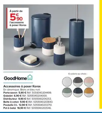 Castorama Goodhome Accessoires à poser Koros offre