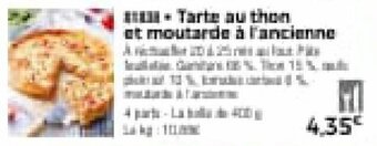 Thiriet Tarte Au Thon Et Moutarde à l'ancienne offre