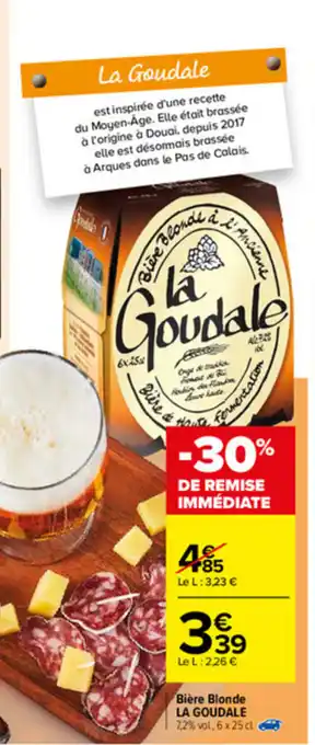 Carrefour Bière Blonde La Goudale offre
