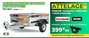 Feu Vert Remorques erdé classic, ferrure + faisceau 7 broches + main d'œuvre offre