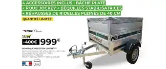 Feu Vert Remorque 163 édition limitée erdé classic offre
