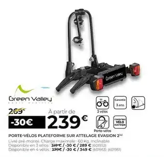 Feu Vert Porte-vélos plateforme sur attelage evasion 2 green valley offre