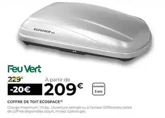 Feu Vert Coffre de toit ecospace offre