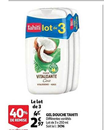 Auchan Gel douche tahiti offre