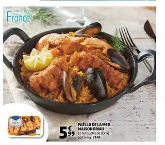 Auchan Paëlla de la mer maison briau offre