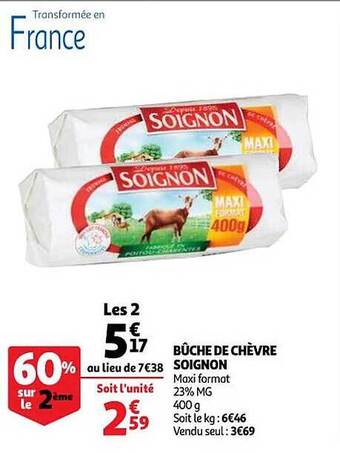 Auchan Bûche de chèvre soignon offre