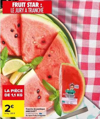 Carrefour Tranche de pastèque anecoop offre