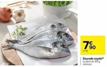 Carrefour Daurade royale offre