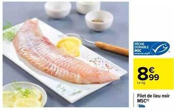 Carrefour Filet de lieu noir msc offre