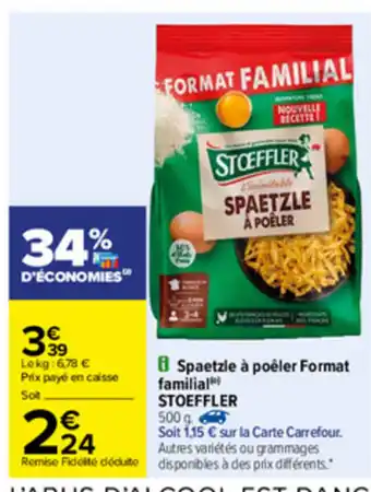 Carrefour Spaetzle à Poêler Format familial Stoeffler offre