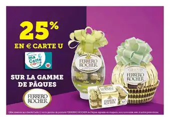 Super U La Gamme De Pâques Ferrero Rocher offre