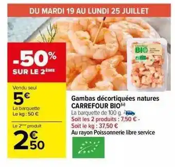 Carrefour Gambas décortiquées natures carrefour bio offre