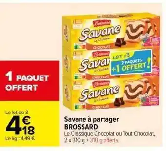 Carrefour Savane à partager brossard offre