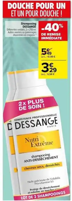 Carrefour Shampooing dessange offre