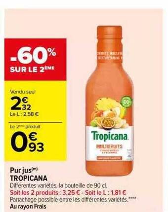 Carrefour Pur jus tropicana offre