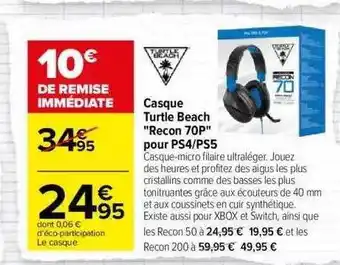 Carrefour Casque turtle beach offre