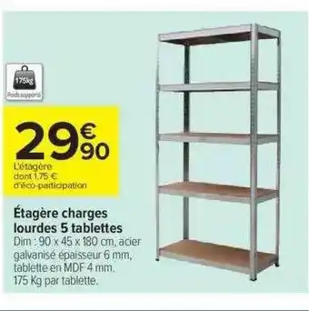 Carrefour Étagère charges lourdes 5 tablettes offre