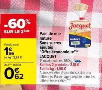 Carrefour Pain de mie nature sans sucres ajoutés offre